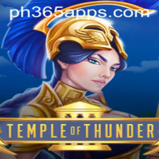 Temple of Thunder: The New Gaming Sensation with PH365